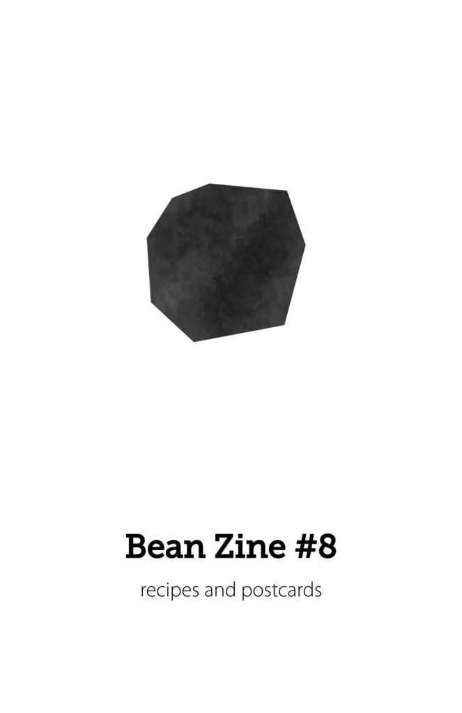 Cover of Bean Zine #8, with a badly drawn silhouette of a soybean